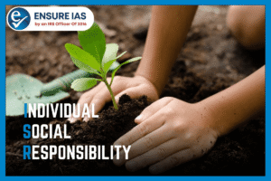 INDIVIDUAL SOCIAL RESPONSIBILITY