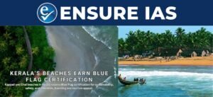 Kappad and Chal Beaches Earn Blue Flag Certification