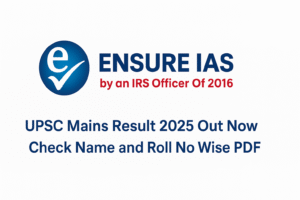 UPSC Mains Result 2025