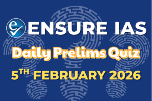 Daily Current Affairs Quiz: February 05, 2026