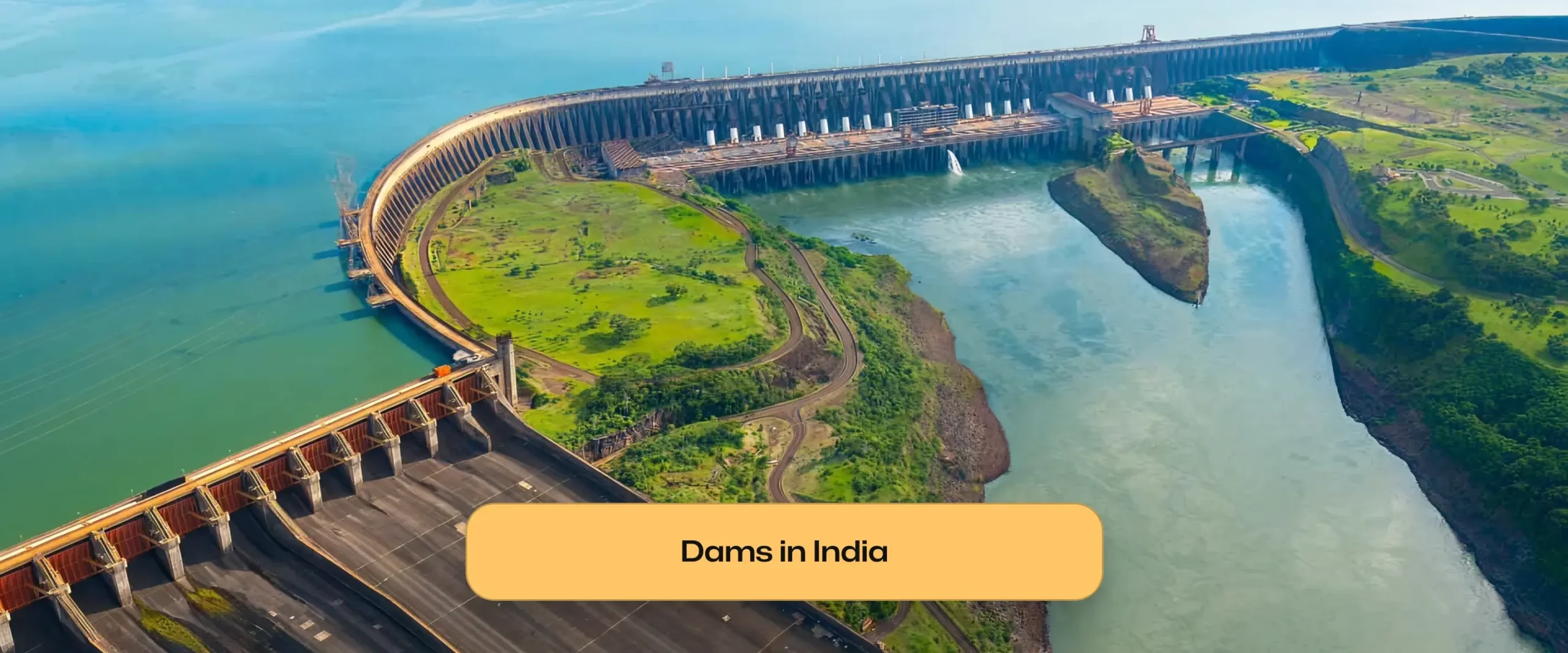Dams in India: Comprehensive State-Wise List, Strategic Significance, and Engineering Marvels