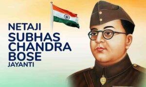 Netaji Subhash Chandra Bose Jayanti 2026: Parakram Diwas, History, and Political Legacy