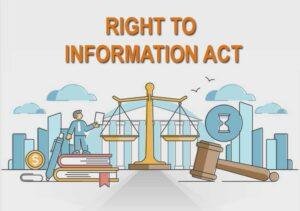 Right to Information (RTI) Act, 2005