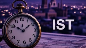 Indian Standard Time Rules 2026: One Nation, One Time