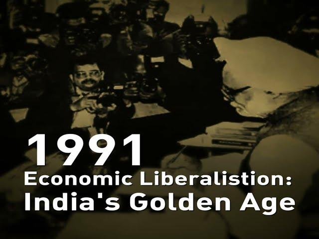 India’s 1991 Economic Crisis and the Beginning of Economic Liberalisation