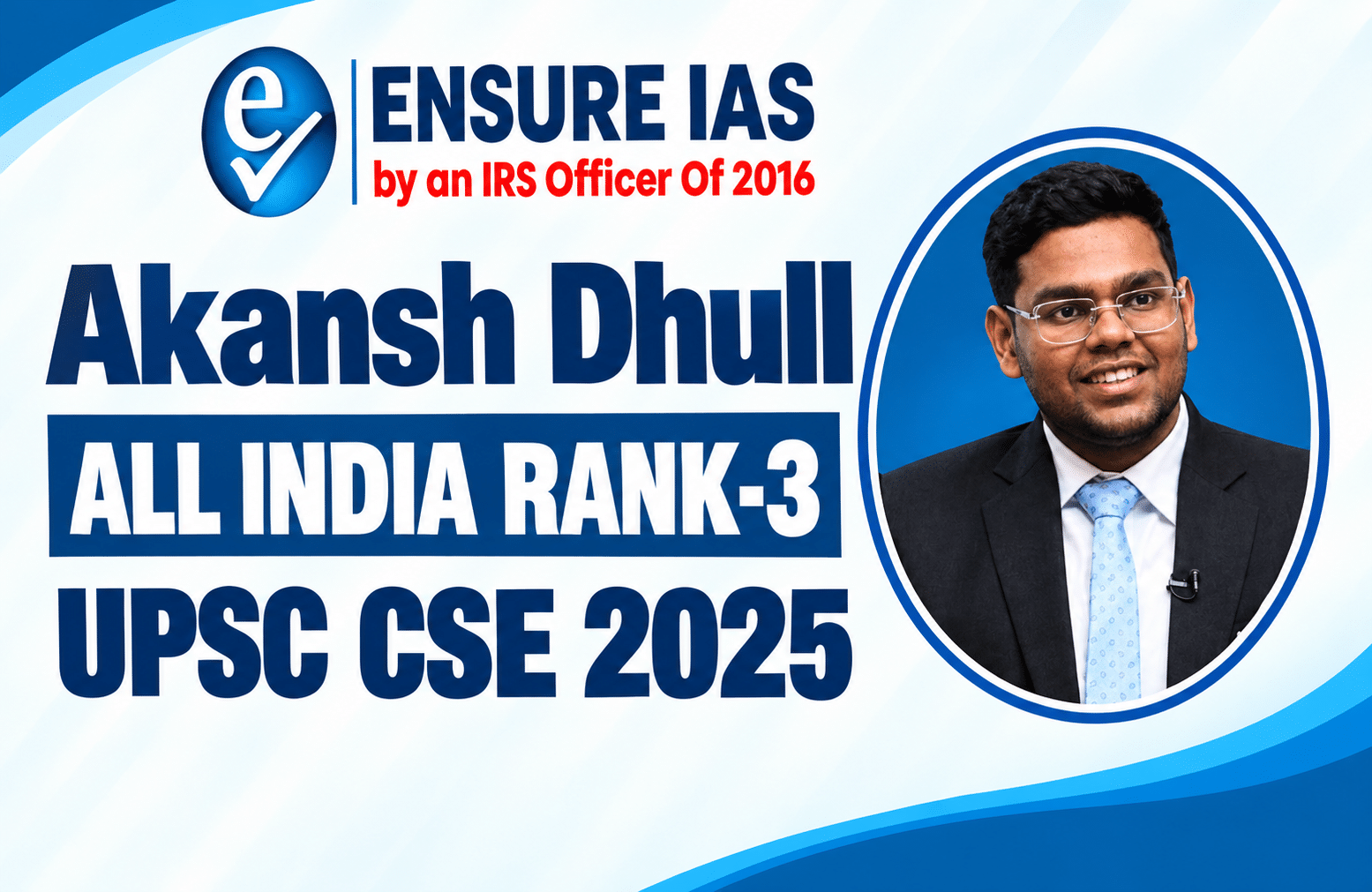 Ensure IAS UPSC Rank 3 Announcement