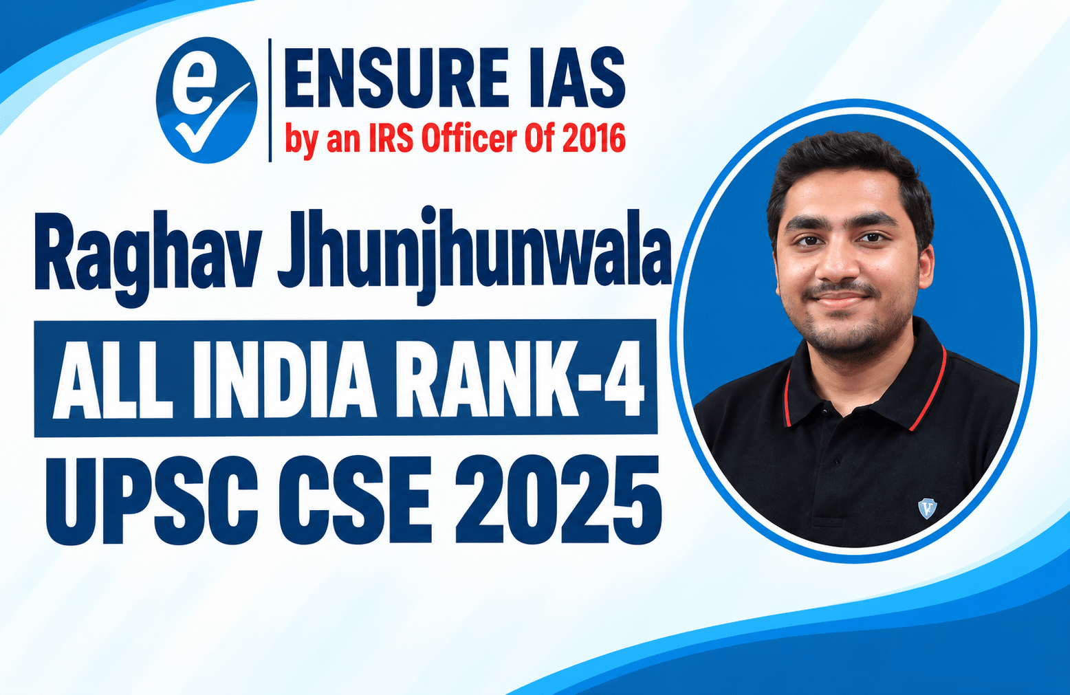 Ensure IAS_ UPSC CSE 2025 Rank 4